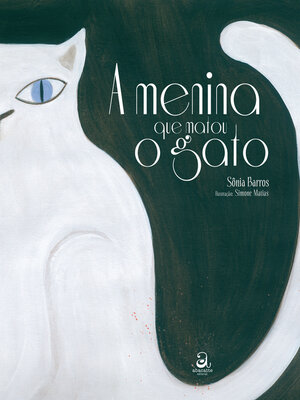 cover image of A menina que matou o gato